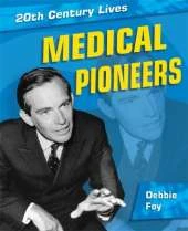 Medical Pioneers
