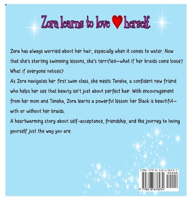 The Adventures of Zora: Zora Learns to Love Herself: Zora Learns to Love Herself: Zora Learns to Love Herself: Zora Learns to Shine: Zora Learns to Love Herself: Zora