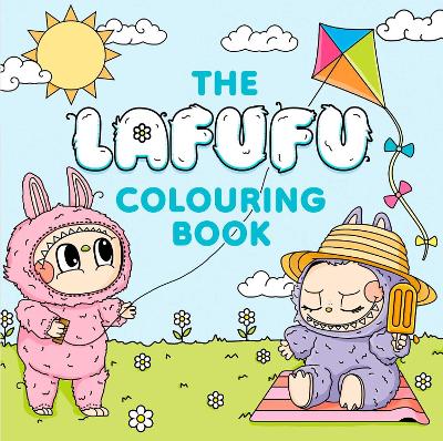 Lafufu Cosy Colouring Book: A cute and comfy colouring book for all ages!