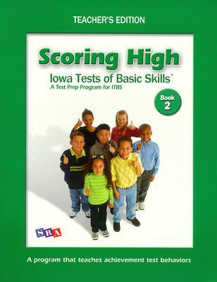 SCORING HIGH ON ITBS - TEACHER EDITION GRADE 2