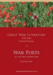 Great War Literature Study Guide on War Poets of the First World War