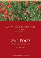 Great War Literature Study Guide on War Poets of the First World War