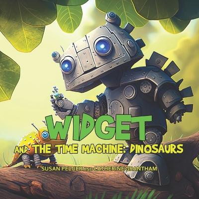 Widget and the Time Machine: Dinosaurs
