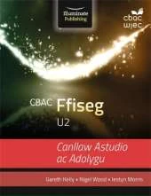 CBAC U2 Ffiseg Canllaw Astudio ac Adolygu