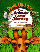Papa Ob Long: The Animals Great Journey