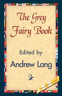 The Grey Fairy Book
