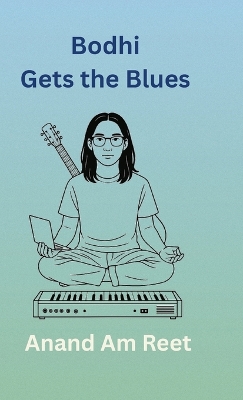 Bodhi Gets the Blues