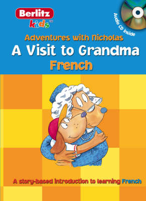 French Berlitz Kids a Visit to Grandma