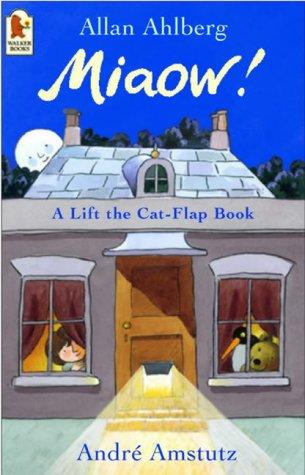 Miaow! A Lift the Cat-Flap Book