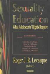 Sexuality Education: What Adolescents' Rights Require
