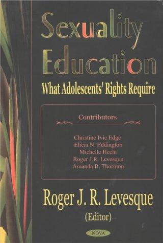 Sexuality Education: What Adolescents' Rights Require