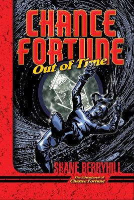Chance Fortune Out of Time