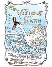 The Vicious Swan