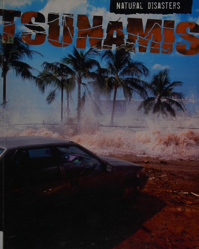 Natural Disasters: Tsunamis