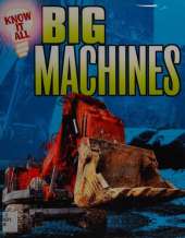 Know It All: Big Machines
