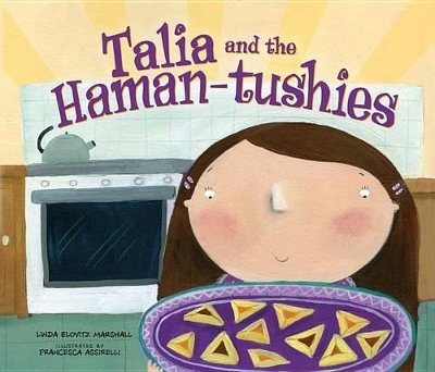Talia and the Haman-tushies