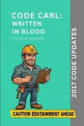 Code Carl: Written In Blood: 2017 Code Updates