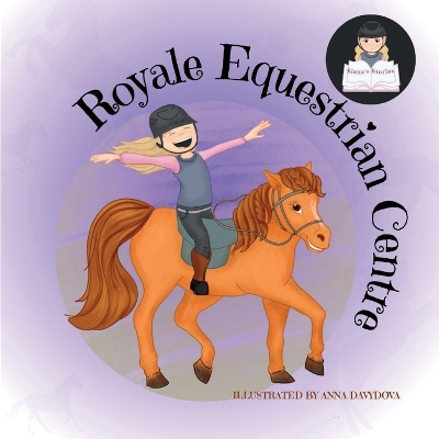 Royale Equestrian Centre