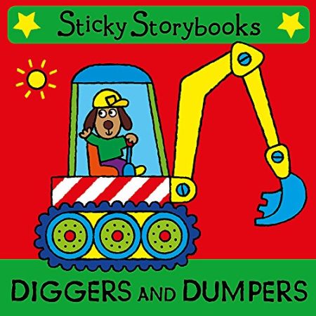 Sticky storybooks: Diggers and Dumpers
