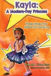 Kayla: A Modern Day Princess: These Shoes Are Made For Dancing
