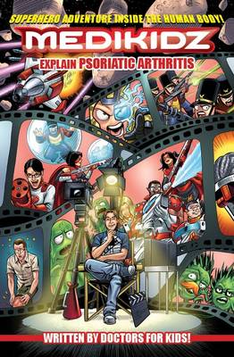 Medikidz Explain Psoriatic Arthritis: What's Up with Blayne's Dad?