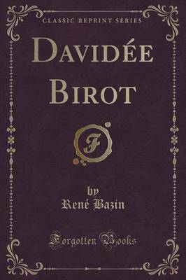 Davidee Birot (Classic Reprint)
