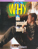 Why?: Do People Bully?