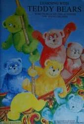Learning with Teddy Bears: More Problem Solving Activities for Young Children