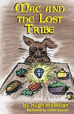 Mac and the Lost Tribe