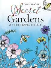 Secret Gardens - A Colouring Escape: A Beautifully Scenic Hand-drawn Colouring Book for All Ages