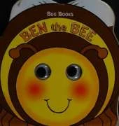 Bug Books: Ben the Bee