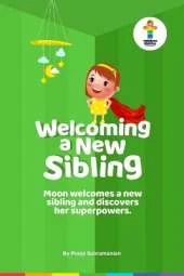 Moon Welcomes a New Sibling & Discovers Her Superpowers