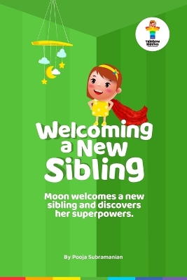 Moon Welcomes a New Sibling & Discovers Her Superpowers
