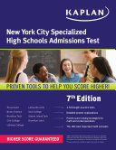 Kaplan New York City Specialized High School Admissions Test