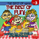 The Best of Fun!