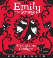 The Diaries of Emily the Strange: Stranger and Stranger