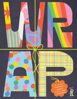 Wrap: Play!