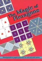 The Magic of Flexagons: Manipulative Paper Puzzles to Cut Out and Make