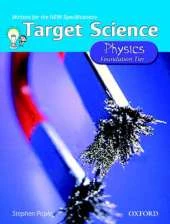 Target Science Foundation Tier Physics