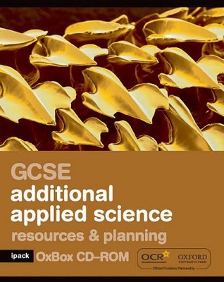 GCSE Additional Applied Science Resources & Planning iPack Oxbox