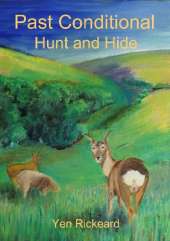 Past Conditional Hunt and Hide: Book 5 of the Danny Sharp series 'Time and Again'