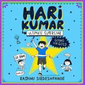 Hari Kumar, Ultimate Superstar: Going for Gold: Going for Gold