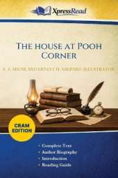 The House at Pooh Corner (Cram Edition)