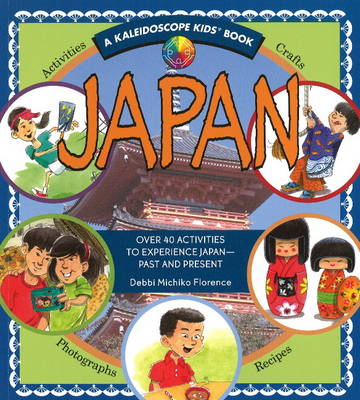 Japan: Over 40 Activities to Experience Japan - Past and Present