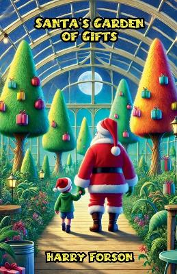 Santa's Garden of Gifts