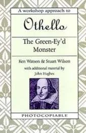 The Green-Ey'd Monster: A Workshop Approach to Othello