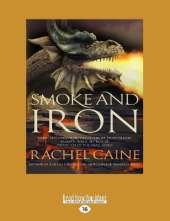 Smoke and Iron
