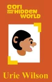Cori and the Hidden World