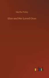 Elsie and Her Loved Ones