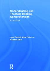 Understanding and Teaching Reading Comprehension: A handbook